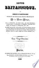 Revue Britannique ou choix d'articles traduits des meilleurs écrits périodiques da la Grande-Bretagne [etc.].