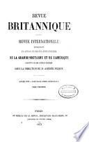 Revue Britannique ou choix d'articles traduits des meilleurs écrits périodiques da la Grande-Bretagne [etc.]