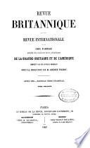 Revue Britannique ou choix d'articles traduits des meilleurs écrits périodiques da la Grande-Bretagne [etc.].