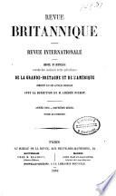 Revue Britannique ou choix d'articles traduits des meilleurs écrits périodiques da la Grande-Bretagne [etc.].