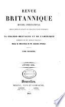 Revue Britannique ou choix d'articles traduits des meilleurs écrits périodiques da la Grande-Bretagne [etc.].