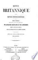 Revue Britannique ou choix d'articles traduits des meilleurs écrits périodiques da la Grande-Bretagne [etc.].