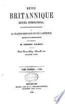 Revue Britannique ou choix d'articles traduits des meilleurs écrits périodiques da la Grande-Bretagne [etc.].