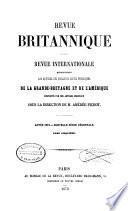 Revue Britannique ou choix d'articles traduits des meilleurs écrits périodiques da la Grande-Bretagne [etc.]