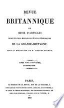 Revue britannique, ou, Choix d'articles traduits des meilleurs écrits périodiques de la Grande-Bretagne