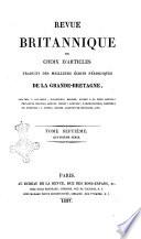 Revue britannique, ou choix d'articles traduits des meilleurs ecrits periodiques de la Grande Bretagne, sur la litterature ...