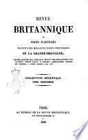 Revue britannique, ou choix d'articles traduits des meilleurs ecrits periodiques de la Grande Bretagne, sur la litterature ...