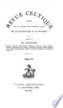 Revue celtique publiee avec le concours des principaux savants des iles britanniques et du continent