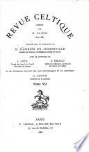 Revue celtique publiee avec le concours des principaux savants des iles britanniques et du continent