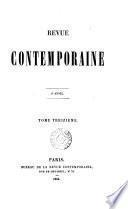 REVUE CONTEMPORINE. TOME TREIZIEME. 1854.