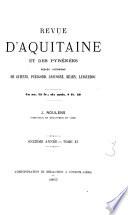 Revue d'Aquitaine, journal historique de Guienne, Gascogne, Béearn, Navarre, etc., direction J. Noulens