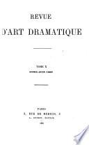 Revue d'art dramatique ...