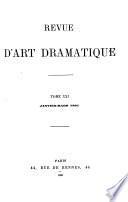 Revue d'art dramatique ...