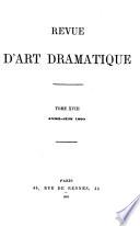 Revue d'art dramatique ...