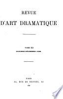 Revue d'art dramatique ...
