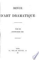 Revue d'art dramatique ...