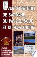 Revue d'histoire de Bayonne, du pays basque et du Bas-Adour