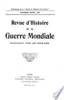 Revue d'histoire de la guerre mondiale