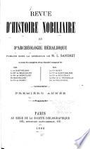 Revue d'histoire nobiliaire et d'archéologie héraldique