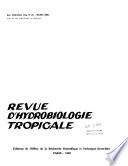 Revue d'hydrobiologie tropicale