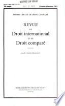 Revue de droit international et de droit comparé
