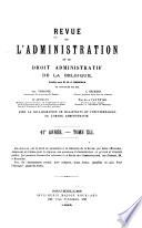 Revue de l'administration et du droit administratif de la Belgique