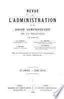 Revue de l'administration et du droit administratif de la Belgique