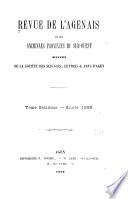 Revue de l'Agenais et des anciennes provinces du Sud-ouest, historique, littéraire, scientifique & artistique