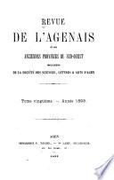 Revue de l'Agenais et des anciennes provinces du Sud-ouest, historique, littéraire, scientifique & artistique