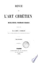 Revue de l'art chrétien, dirigée par J. Corblet