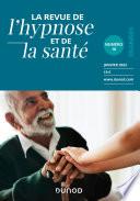 Revue de l'hypnose et de la santé N°18 - 1/2022