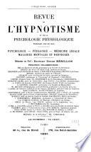 Revue de l'hypnotisme et de la psychologie physiologique