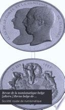 Revue de la numismatique belge [afterw.] Revue belge de numismatique [afterw.] et de sigillographie