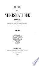 Revue de la numismatique belge [afterw.] Revue belge de numismatique [afterw.] et de sigillographie