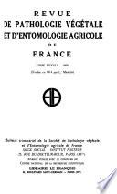 Revue de pathologie végétale et d'entomologie agricole de France