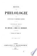 Revue de philologie, de littérature et d'histoire anciennes