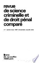 Revue de science criminelle et de droit pénal comparé