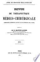 Revue de thérapeutique medico-chirurgicale