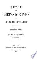 Revue des chefs-d'oeuvre et curiosités littéraires