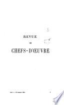 Revue des chefs-d'œuvre ancienne et moderne