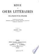 Revue des cours litteraires de la France et de l'etranger. (sous la direction de Eug. Yung et Em. Alglave.)