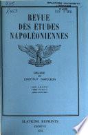 Revue des études napoléoniennes ...
