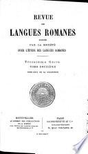 Revue Des Langues Romanes, Publ. Par La Societe Pour L'Etude Des Langues Romanes
