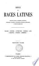 Revue des races latines [formerly Revue espagnole, portugaise, brésilienne et hispano-américaine].
