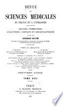 Revue des sciences médicales en France et à l'étranger