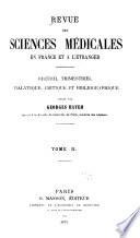 Revue des sciences médicales en France et à l'étranger