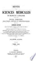 Revue des sciences médicales en France et a ̀l'étranger