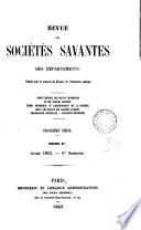 REVUE DES SOCIETES SAVANTES. TOME 1. 1863.
