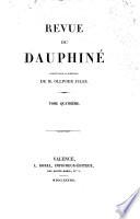 Revue du Dauphiné, publ. sous la direction de O. Jules