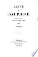 Revue du Dauphiné, publ. sous la direction de O. Jules